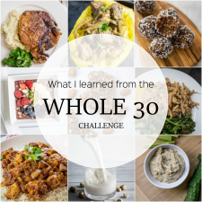 What I Learned From the Whole 30 Challenge