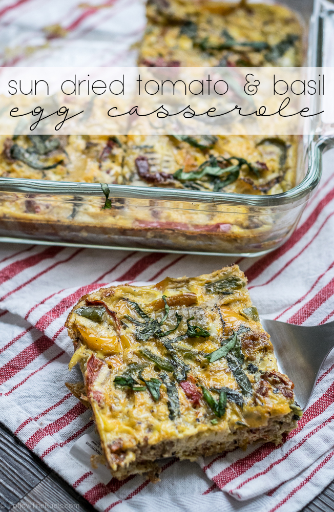 Sun Dried Tomato and Basil Egg Casserole Recipe